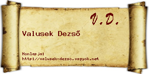 Valusek Dezső névjegykártya